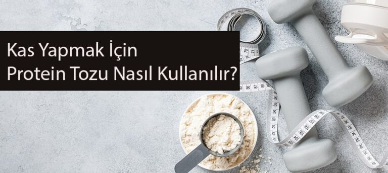 kas yapmak için protein tozu nasıl kullanılır?